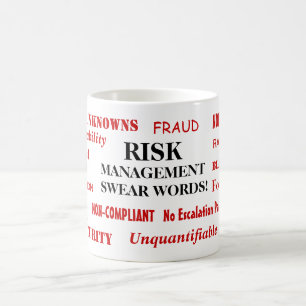 Risiko Management Swear Words Pet Peeves Hates Fun Kaffeetasse