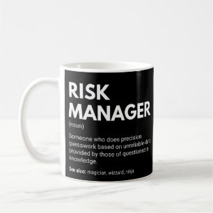 Risiko-Manager Funny Work Definition Kaffeetasse