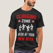 Risiko-Zone-Clogger Clogger T-Shirt (Vorderseite)