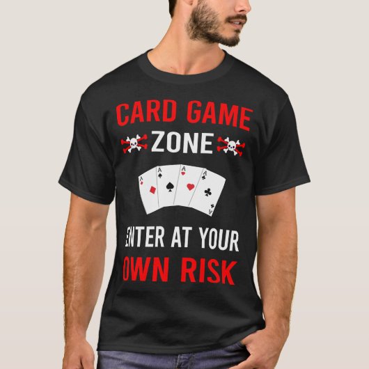 Risiko-Zone-Kartenspiele T-Shirt (Vorderseite)