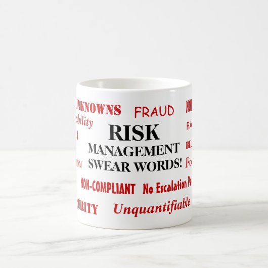 Risikomanagement-Swear-Wörter Funny Risk Manager Kaffeetasse (Mittel)