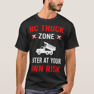 Risikozone RC-LKW Lastwagen T-Shirt