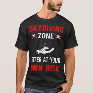 Risikozone Skydive Skydive Skydiver T-Shirt