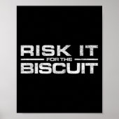 Risk It For The Cookie Movement Poster (Vorne)