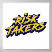 "Risk Takers" Urban Style Typography Poster (Vorne)