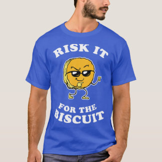 riskier es für den Keks T-Shirt