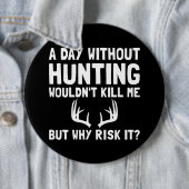 Riskieren Sie es Jagd Button (Beispiel)