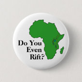 Riss du überhaupt? East African Rift Zone Button (Vorderseite)