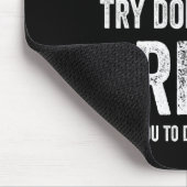 Rita Wenn es beim ersten Mal nicht klappt, versuch Mousepad (Ecke)