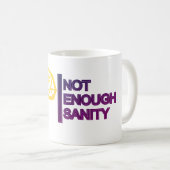 Ritter - nicht genug Sanität Kaffeetasse (VorderseiteRechts)