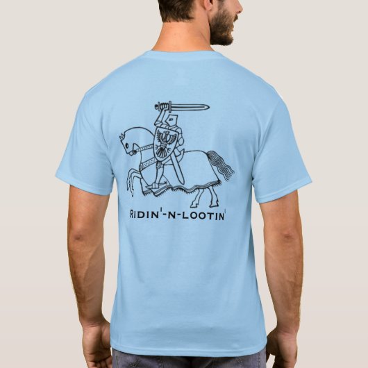 Ritter Ridin'- N-Lootin Shirt (Rückseite)
