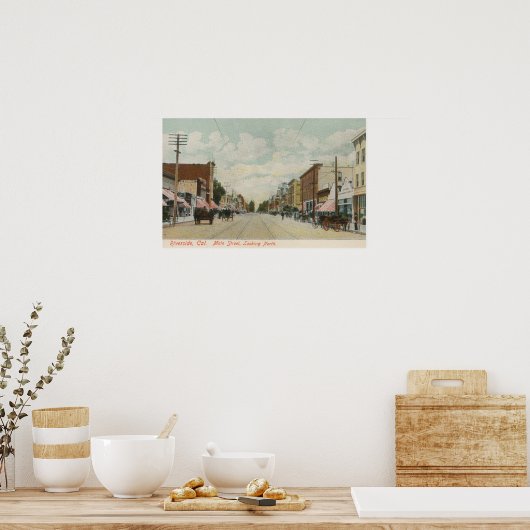 Riverside, CA Main Street View mit Blick nach Nord Poster (Küche)