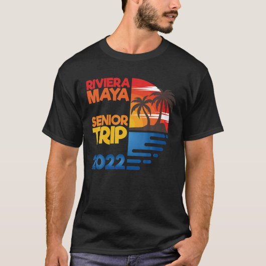 Riviera Maya Senior Trip 2022 Matchig Group Design T-Shirt (Vorderseite)