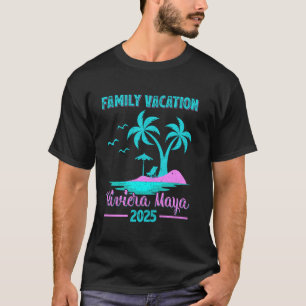 Riviera Maya Strand Mexiko Familienurlaub 2025 Pal T-Shirt