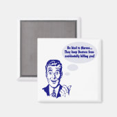 Riyah-Li Designs sind nett zu Krankenschwestern Magnet (Vorderseite/Rückseite)