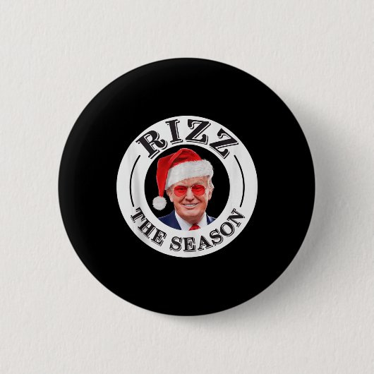 Rizz Die Jahreszeit Funny Trump Weihnachten Santa Button (Vorderseite)