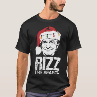 Rizz Die Jahreszeit Funny Trump Weihnachten Santa T-Shirt