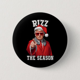 Rizz Die Jahreszeit Funny Trump Weihnachtsmann Button
