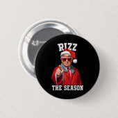Rizz Die Jahreszeit Funny Trump Weihnachtsmann Button (Vorne & Hinten)