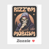 Rizz’em mit dem Mortismus Schwarz Aufkleber (Blatt)