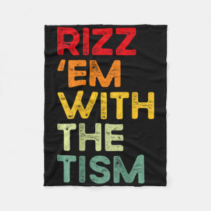 Rizz em mit dem Tism Lustig Autism Awareness (auf Fleecedecke