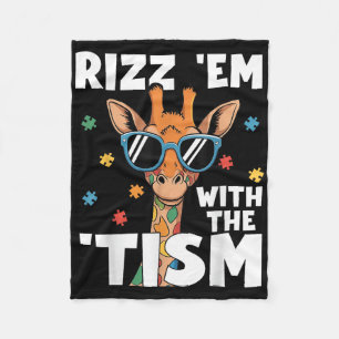 Rizz Em mit dem Tismus Autismus Giraffe Funny Auti Fleecedecke