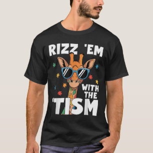 Rizz Em mit dem Tismus Autismus Giraffe Funny Auti T-Shirt