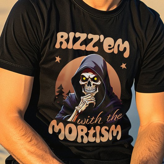 Rizz’em mit Mortismus T-Shirt