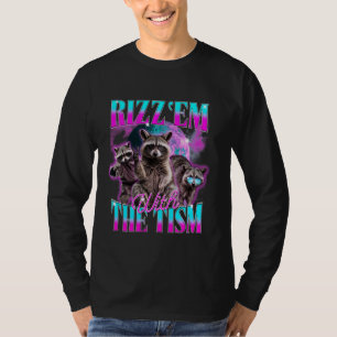 Rizz Em mit Tism Retro Vintag Raccoon Meme T-Shirt