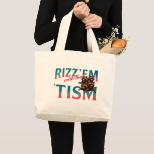 Rizz Em With The Tism Meme Autismus Lustiger Wasch Jumbo Stoffbeutel