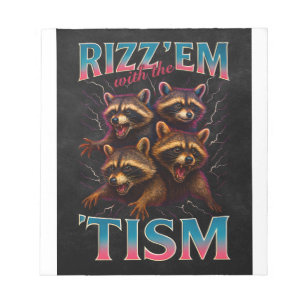 Rizz Em With The Tism Meme Autismus Lustiger Wasch Notizblock