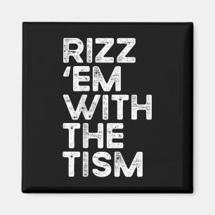 Rizz GmbH mit dem Tismus-Funny Autismus-Bewusstsei Magnet