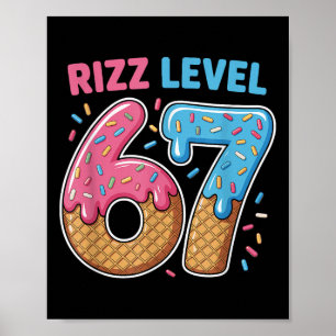 Rizz Level 67 Alpha Slang Gen 67. Zahl Eiscreme Poster