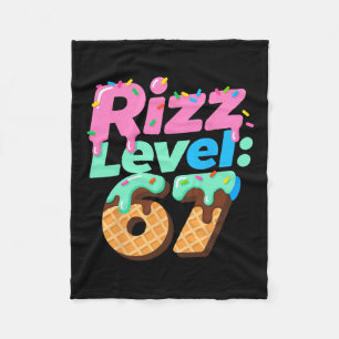 Rizz Level 67 Meme-Shirt Eiscreme-Drip-Meme Six S Fleecedecke