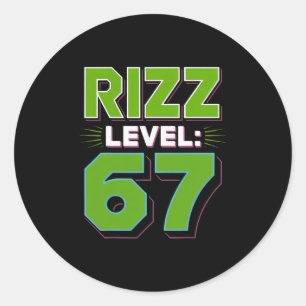 Rizz Level 67 Meme-Shirt Jugendtrend Six Seven 6 7 Runder Aufkleber