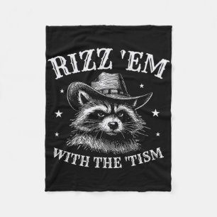 Rizz Sie Mit Dem Tism Cowboy Waschbär-Autismus-Bew Fleecedecke