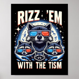 Rizz Sie mit dem Tism Retro Vintage Waschbär Meme Poster