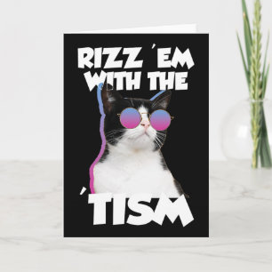 Rizz sie mit der Tism-Katzen-Meme Rizzler Lustig A Karte