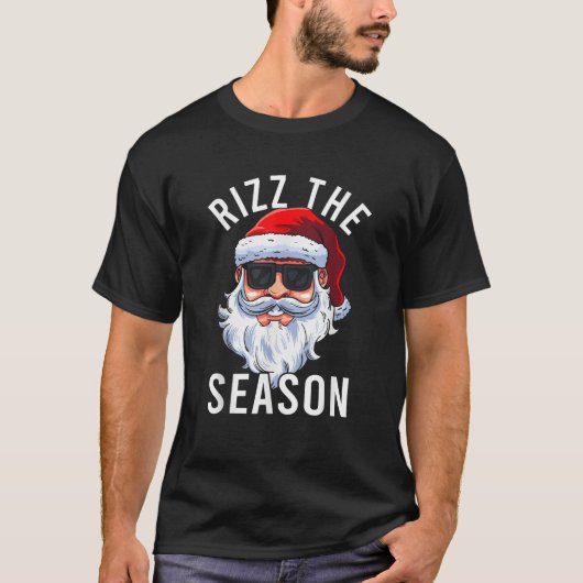 Rizz the Season Albern Weihnachten Weihnachtsmann T-Shirt (Vorderseite)