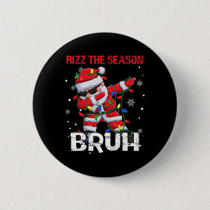 Rizz The Season Bruh Weihnachtsfest Rizzmas Weihna Button