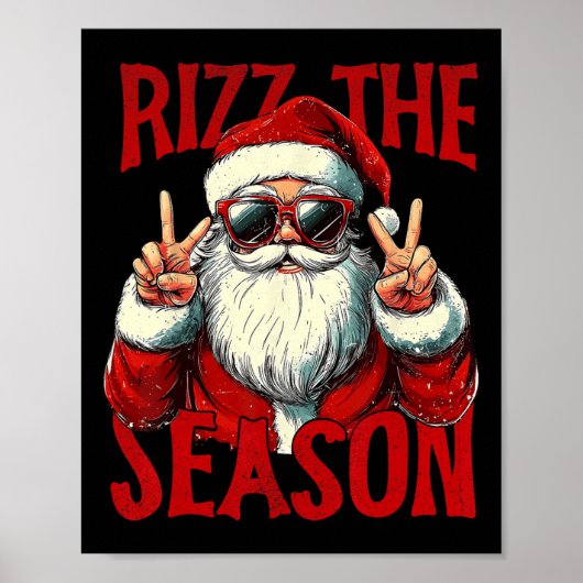 Rizz The Season Funny Cool Bruh Santa Claus Merry Poster (Vorne)