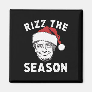 Rizz The Season Funny Trump Weihnachten Magnet