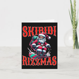 Rizz Weihnachtsfest Snowboard Santa Xmas Skibidi Karte