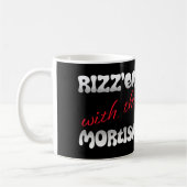 Rizz'em mit dem Mortismus (B&W) Kaffeetasse (Links)