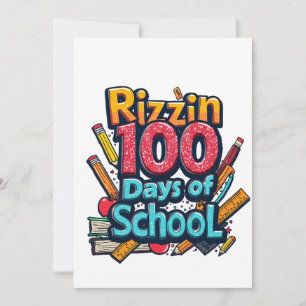 Rizzin 100 Tage der Schule Gen Alpha Funny Einladung
