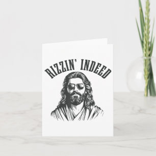 Rizzin tatsächlich lustigen Jesus, er ist Rizzin O Karte