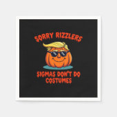 Rizzlers, Sigmas Don't Do-Kostüme - Trumpkin Sigm Serviette (Vorderseite)