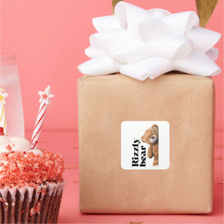 Rizzly cute teddy bear design funny quote quadratischer aufkleber