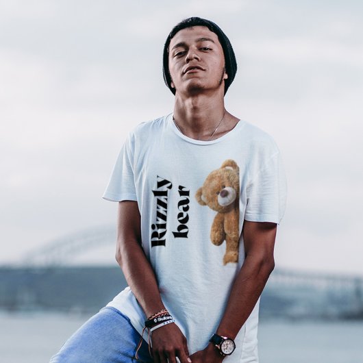 Rizzly cute teddy bear design funny quote T-Shirt