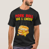 Rk Roll Egg And Cheese New Jersey Pride Nj Foodie T-Shirt (Vorderseite)